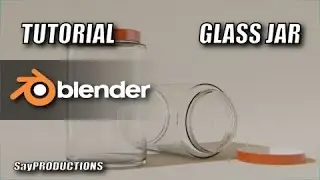 Blender 2.8 Tutorial - Glass Jar Modelling