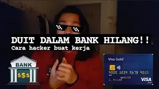 Cara Hacker hack duit dalam bank ! Duit dalam bank hilang !