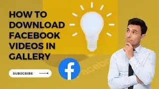 How To Download Facebook Videos In Gallery 🤔❓ | Helpfull Videos | By EASY WAY
