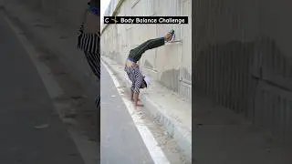 C Body Balance Challenge 🤸 #Shorts #youtubeshorts #taubatauba