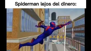 Spiderman lejos del dinero: