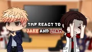 Tmf react to each other (Jake and Liam) // part 2 // 2X SPEED // willowbillow