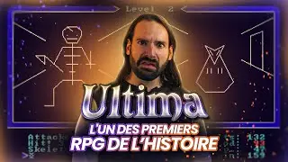 Ultima - Aux origines du RPG