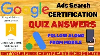 Google Ads Search Certification Quiz Answers|Free Google Certification From Mobile in 20 minutes