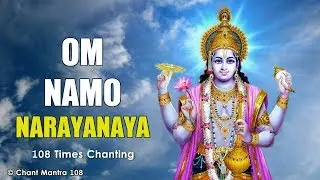 Om Namo Narayanaya Mantra : Removes Negativity from Mind
