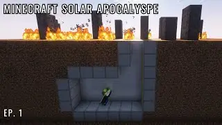 I Survived A Solar Apocalypse In Minecraft.
