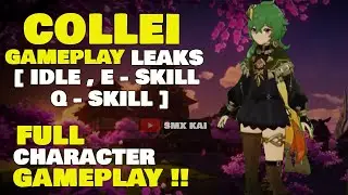 Sumeru 3.0 Leaked Collei Gameplay Animations // Genshin Leaks / Genshin Impact Leak / Genshin Impact