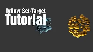 TyFlow Set-Target Tutorial - TyFlow Quicky