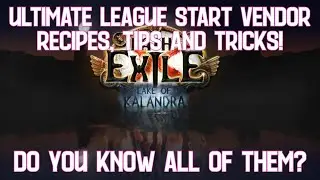 [PoE] These vendor recipes and league start tips are a MUST!