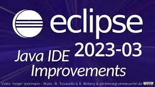 Eclipse 2023-03 Java IDE Improvements