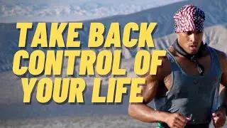 Take Back Control Of Your Life- David Goggins/ Jocko Willink Motivation