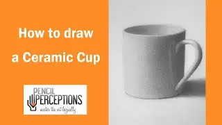 How to Draw a Ceramic Cup with Pencil | Step-by-Step Tutorial by Sadashiv Sawant Sir