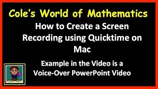 How to Create a Screen Recording Using Quicktime on a Mac