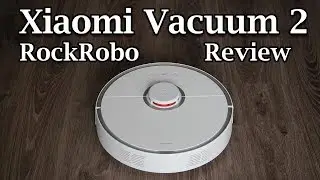 Xiaomi Vacuum 2 Roborock 2018 Review