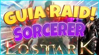 BUILD SORCERER - RAID - LOST ARK