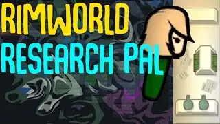 Research Pal! Rimworld Mod Showcase