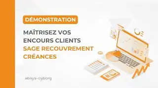Démonstration Sage Recouvrement Créances - Maîtrisez vos encours clients 🎯