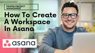 How To Create A Workspace In Asana