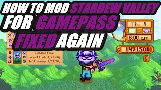 How To Mod Stardew Valley In Five Minutes Fixed And Fixed Again