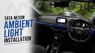 TATA NEXON CARDI K4 AMBIENT LIGHT INSTALLATION | ONLY ON DASHBOARD !!