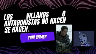 Los villanos y antagonistas no nacen se hacen análisis. #deathstranding #Icescream8