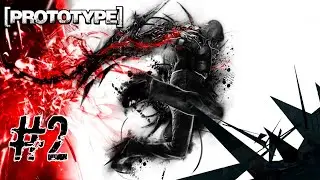 PROTOTYPE 1 - Прохождение: #2 "1440p Mods" Карен Паркер