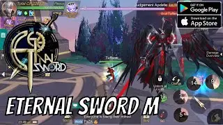 Eternal Sword M Gameplay  | Android/IOS (OPEN WORLD MMORPG)