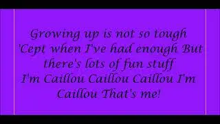 Caillou Theme Song Lyrics