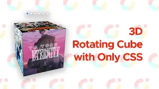 3D Rotating Cube with ONLY CSS