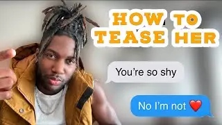 How to tease a woman