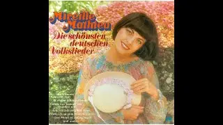 Mireille Mathieu Ein Jäger aus Kurpfalz (1977)