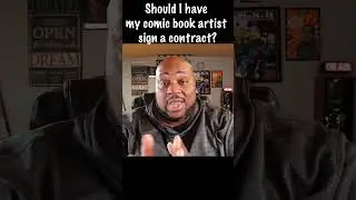 Should I get my comic book artist to sign a contract? #comics #comicbooks #indiecomics #shorts