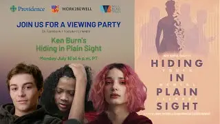 Ken Burns' Hiding in Plain Sight Virtual Screening
