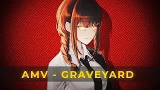 [AMV] Roko Tensei & K4nji - Graveyard (ft. Moneyboss) | Chainsaw man AMV