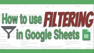 Filtering a Google Sheet