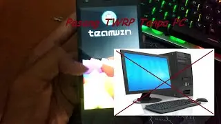 Pasang TWRP NO pc Redmi 2 Varian Ekor 11