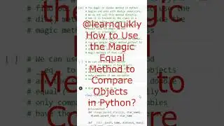 How to Use Magic Equal Method to Compare Objects in Python? 