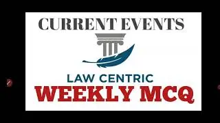 Current events 2021 | Current affairs | weekly current affairs MCQ