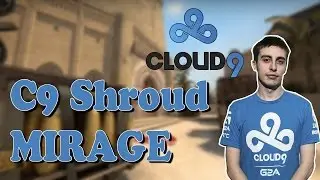C9 Shroud playing CS:GO Faceit with friends on mirage (twitch stream)