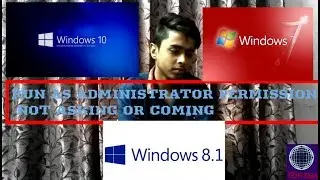 RUN AS ADMINISTRATOR OPTION IS NOT COMING HOW TO SOLVE THIS
