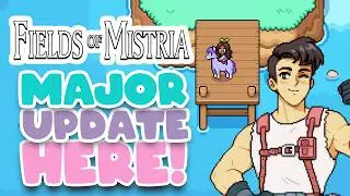 Fields Of Mistria 1st Major Update OUT NOW! All New Features & Changes Breakdown!