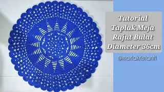 36cm Tutorial Taplak Rajut Bulat #crochet