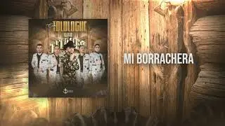 Mi Borrachera - Los Titanes De Durango