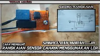 Cara membuat Rangkaian sensor cahaya atau lampu otomatis dengan LDR || simpel dan mudah....!!!