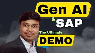 Business Gen AI & SAP - The Ultimate DEMO