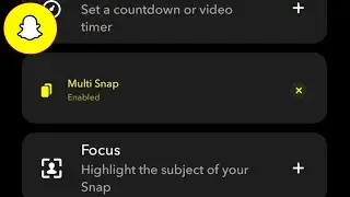 Fix Multi Snap Option Not Showing in Snapchat 2024 | Snapchat Multi Snap Option Not Showing Solve