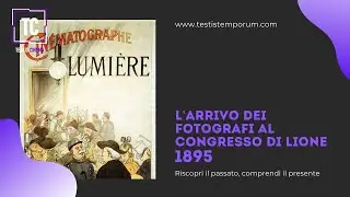L'arrivo dei fotografi al congresso di Lione [1895]