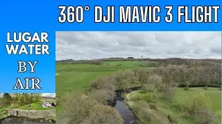360° DJI Mavic 3 Flight Along the Lugar Water (River Lugar)