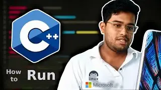 How to setup C++ on your PC (Linux / Windows) 