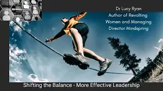 Dr Lucy Ryan Leadership Balance